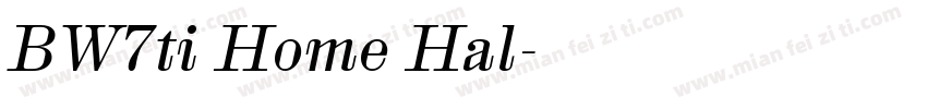 BW7ti Home Hal字体转换
